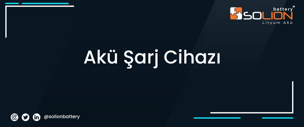 Akü Şarj Cihazı